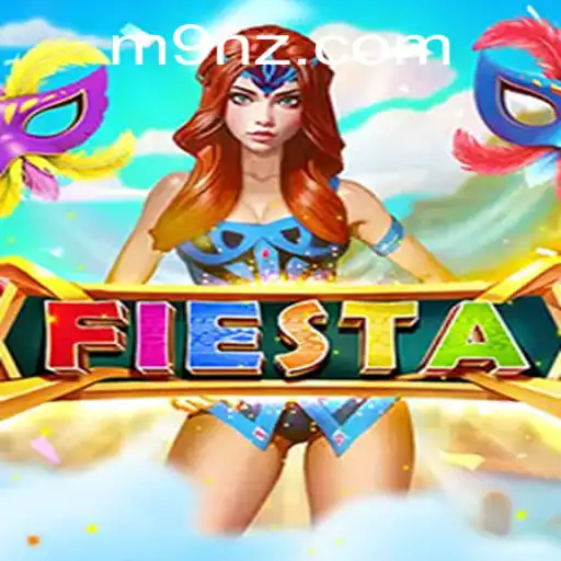 Discover the Enchanting World of Fiesta and Unravel the Secrets of 9nz.com